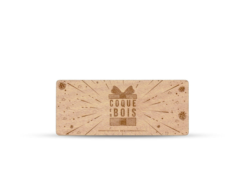 La Carte Cadeau en Bois - Coque en bois